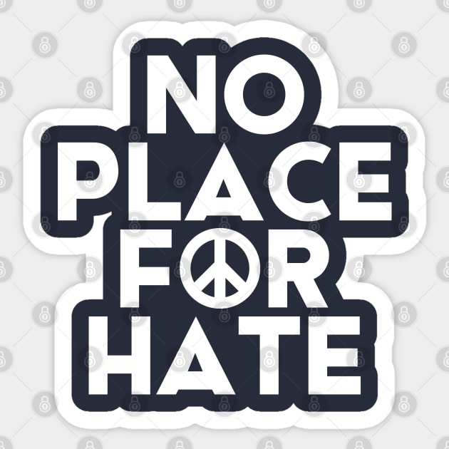 No Place For Hate #3 Sticker by SalahBlt